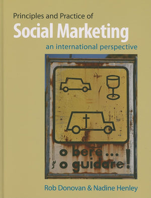 Principles and Practice of Social Marketing: An International Perspective,Used