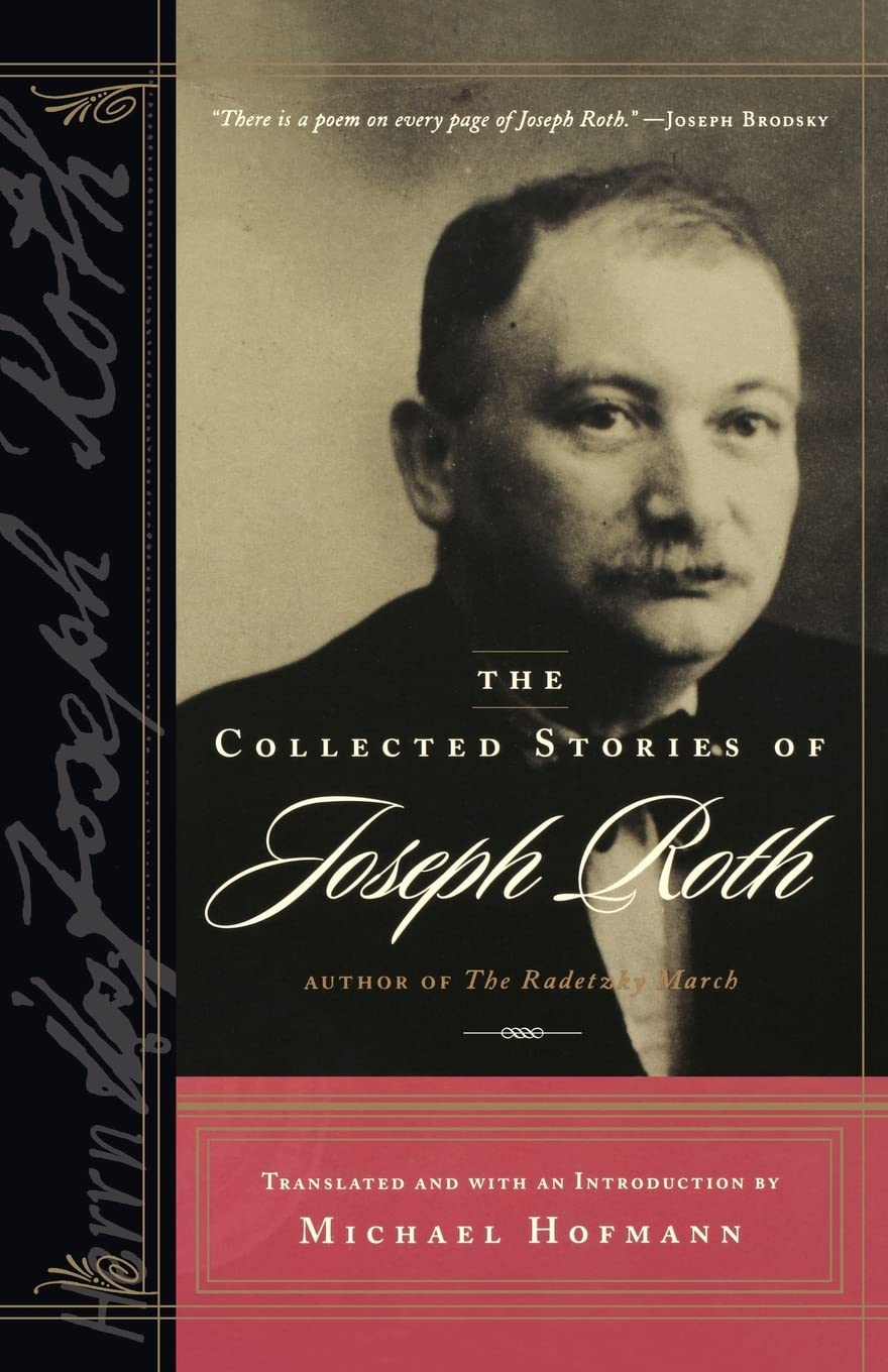 The Collected Stories of Joseph Roth (B'Nai B'Rith Jewish Heritage Classics (Paperback)),Used