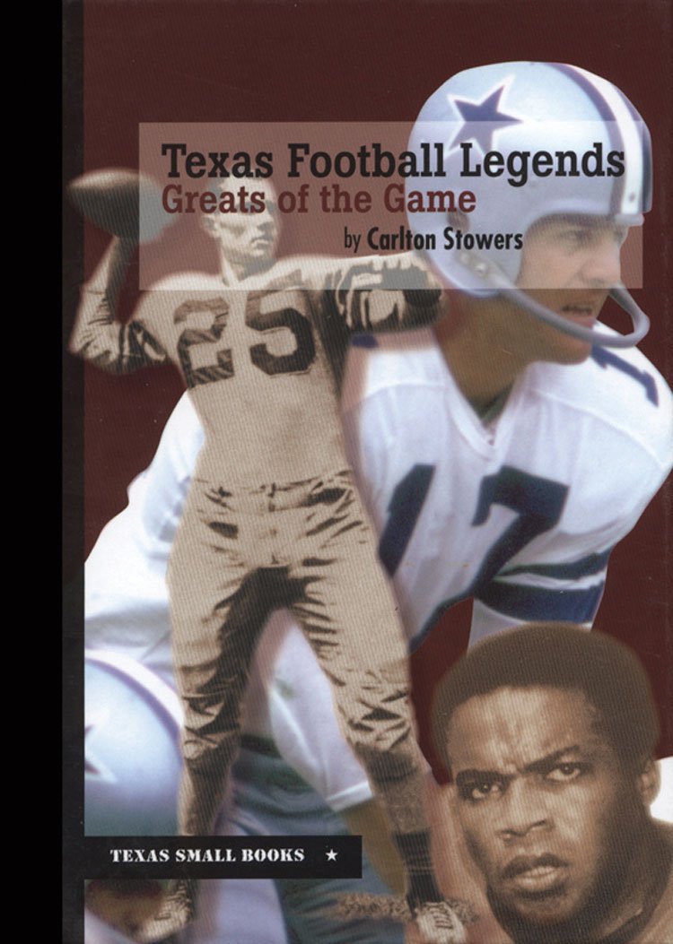 Texas Football Legends: Greats Of The Game (Texas Small Books),Used