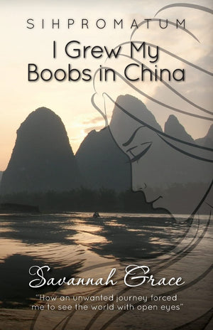 Sihpromatum: I Grew My Boobs In China