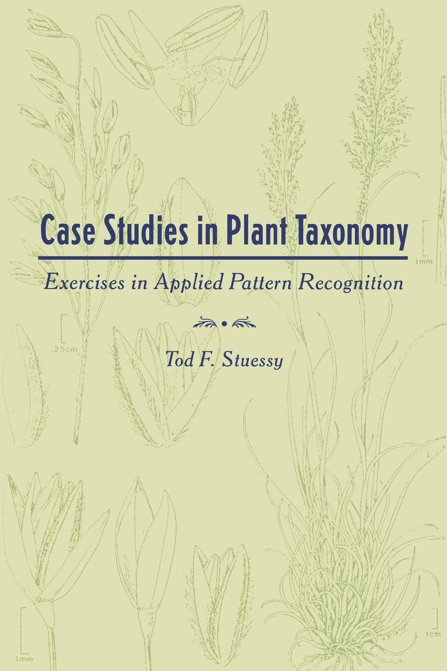 Case Studies in Plant Taxonomy,Used