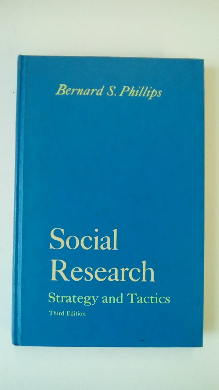 Social Research: Strategy and Tactics,Used