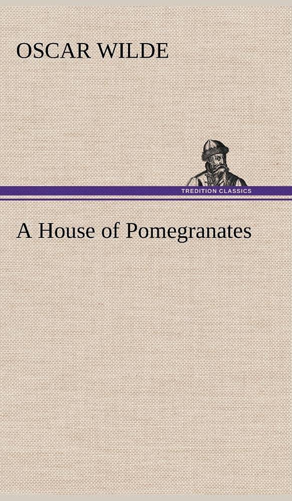 A House of Pomegranates,Used