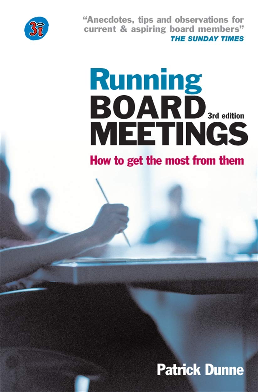 Running Board Meetings: How to Get the Most from Them,Used