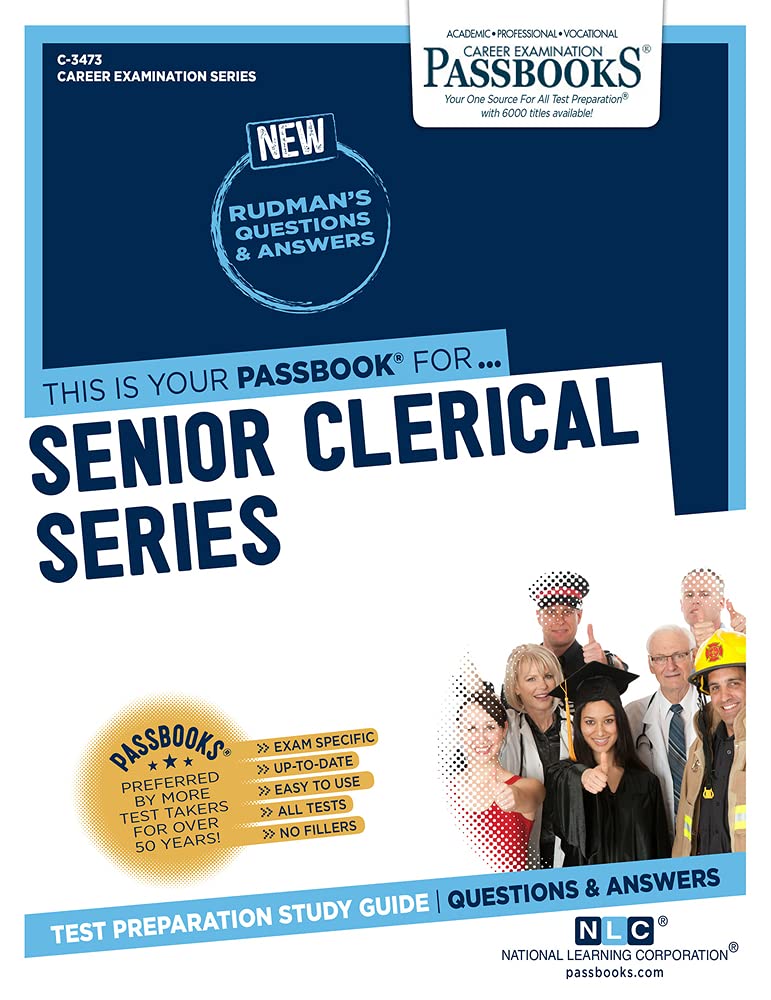 Senior Clerical Series (C3473): Passbooks Study Guide (3473) (Career Examination Series),Used