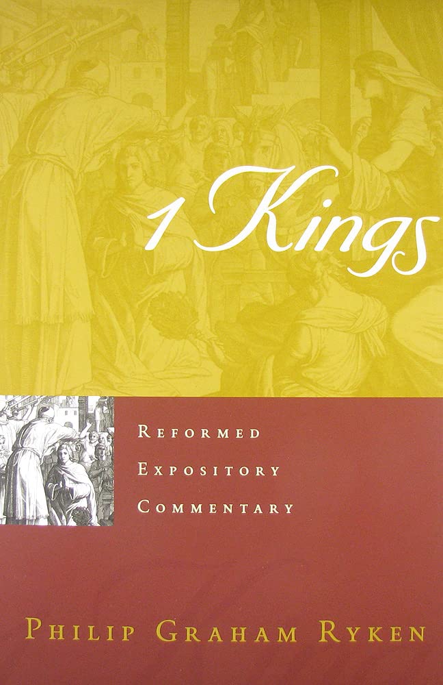 1 Kings (Reformed Expository Commentary),Used