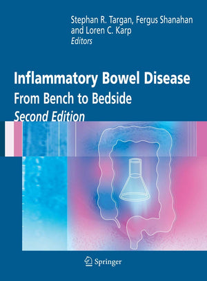 Inflammatory Bowel Disease: From Bench to Bedside,New