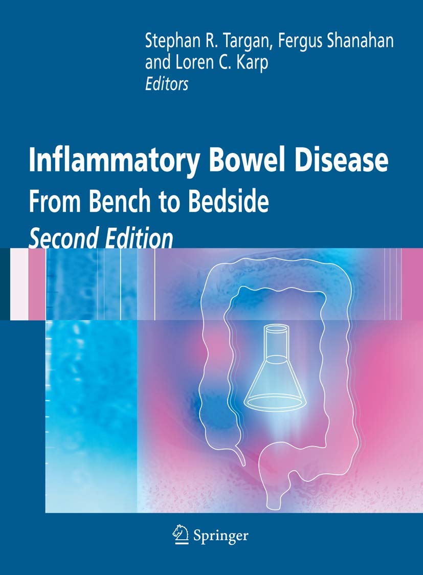 Inflammatory Bowel Disease: From Bench to Bedside,New