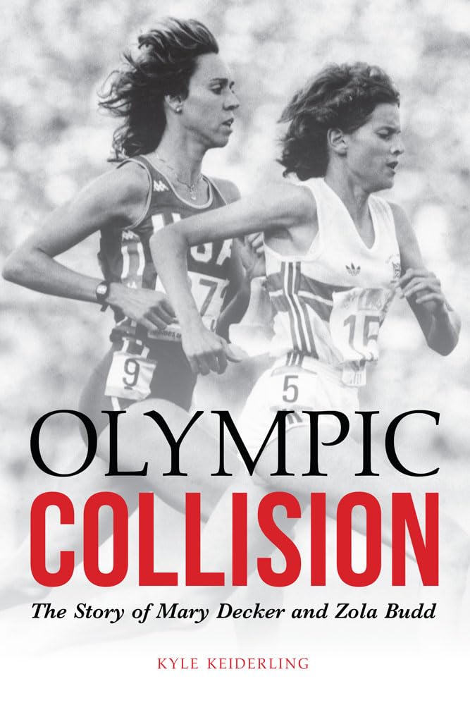 Olympic Collision: The Story Of Mary Decker And Zola Budd,Used