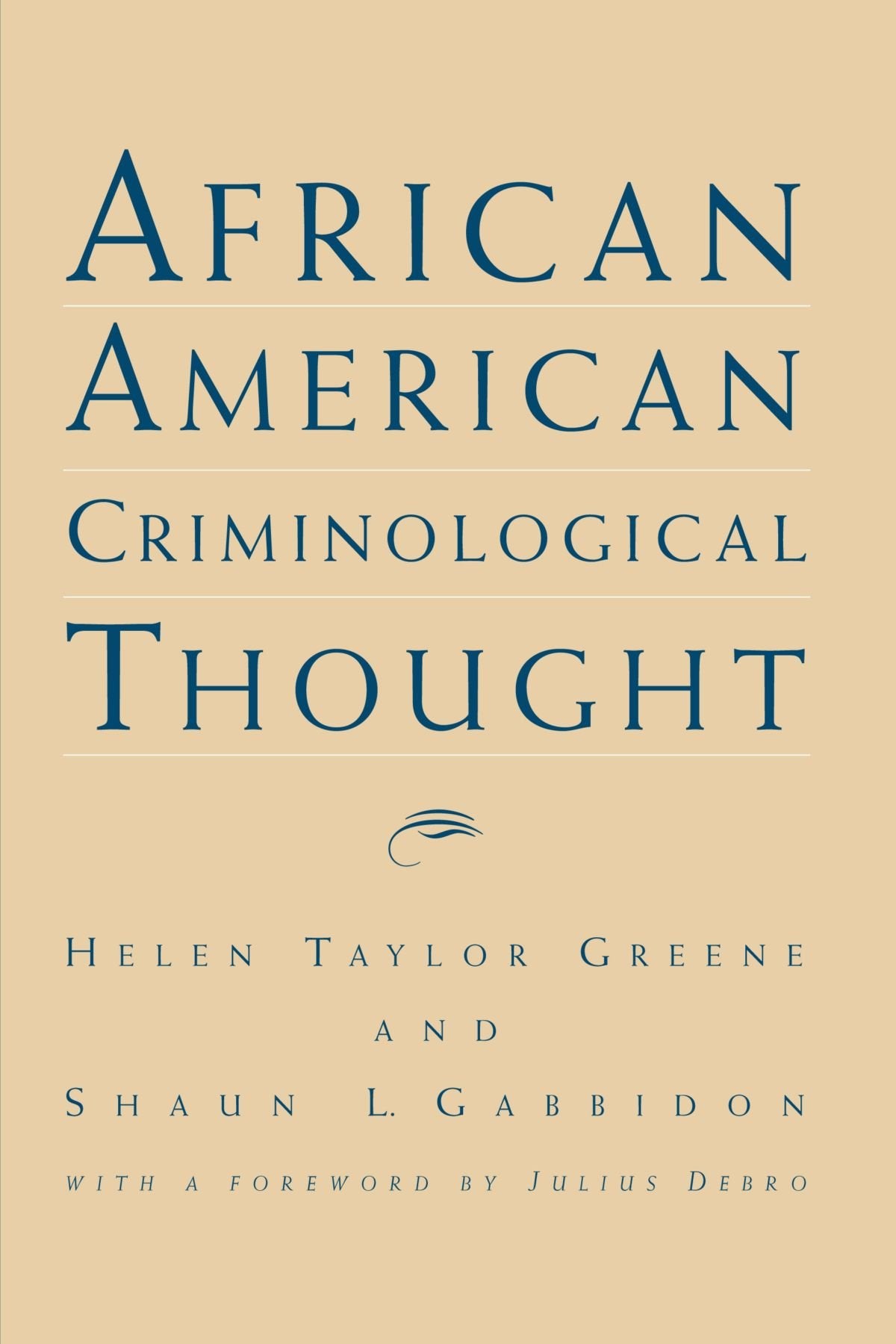 African American Criminological Thought,New