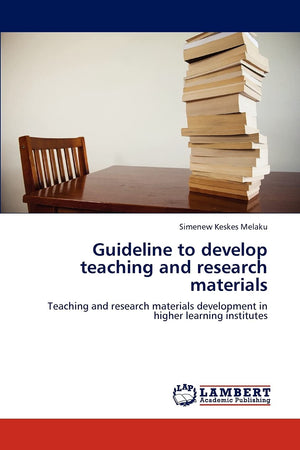 Guideline to develop teaching and research materials: Teaching and research materials development in higher learning institutes,Used