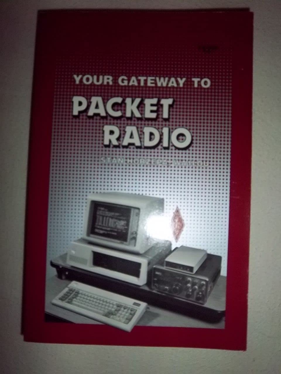 Your Gateway To Packet Radio,Used