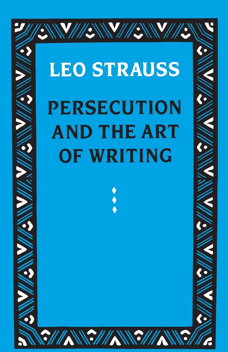 Persecution and the Art of Writing,Used