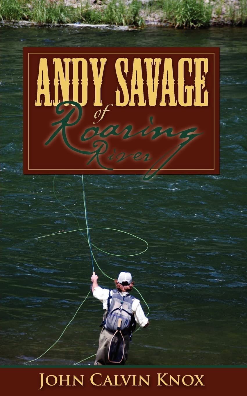 Andy Savage Of Roaring River,Used