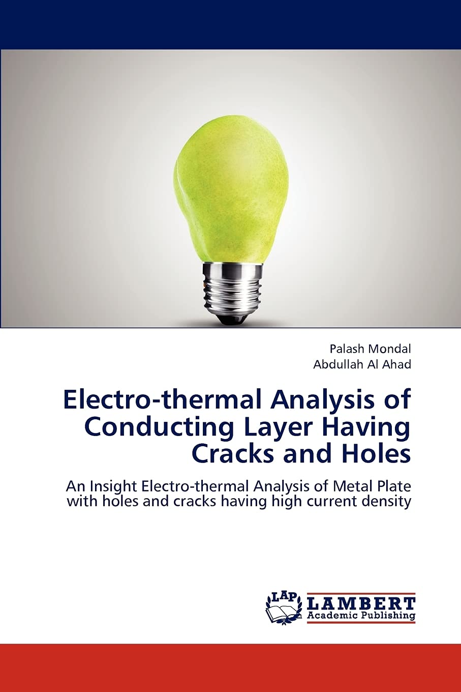 Electrothermal Analysis of Conducting Layer Having Cracks and Holes: An Insight Electrothermal Analysis of Metal Plate with ho,Used