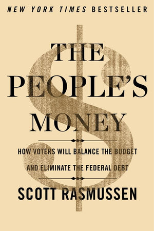 The People's Money: How Voters Will Balance the Budget and Eliminate the Federal Debt,Used