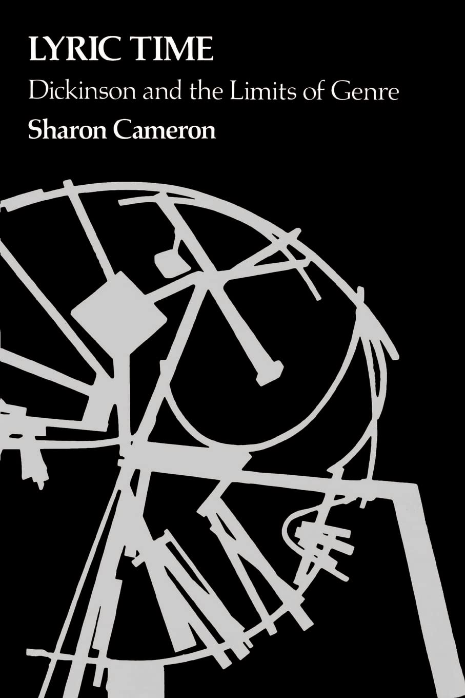 Lyric Time: Dickinson and the Limits of Genre,Used