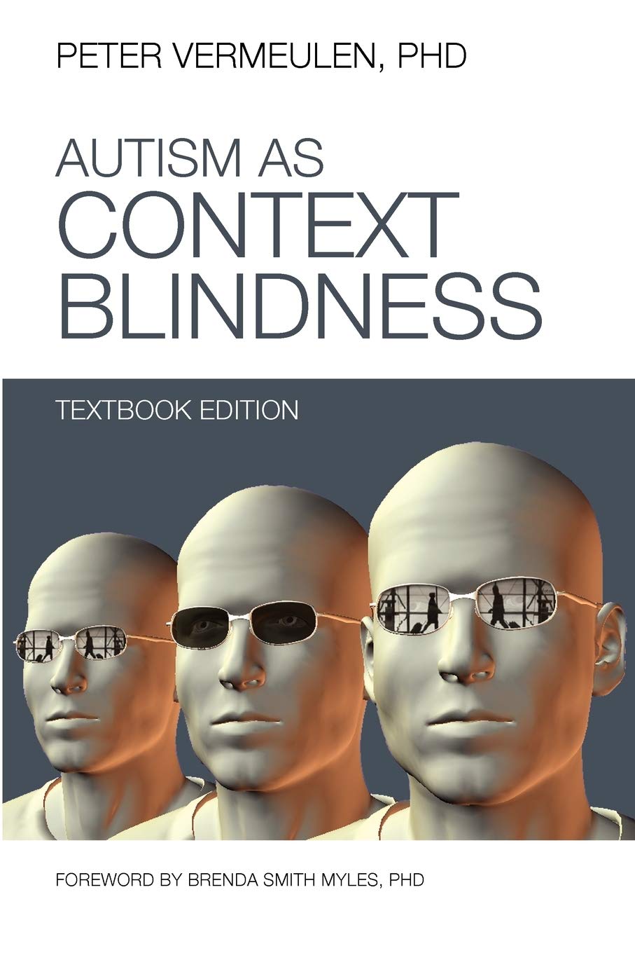 Autism as Context Blindness  Textbook