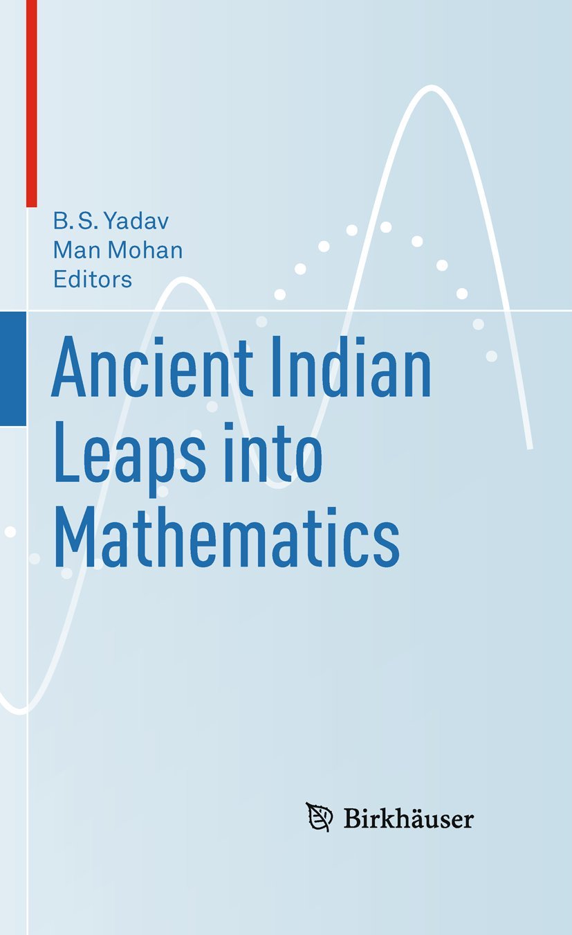 Ancient Indian Leaps into Mathematics,Used