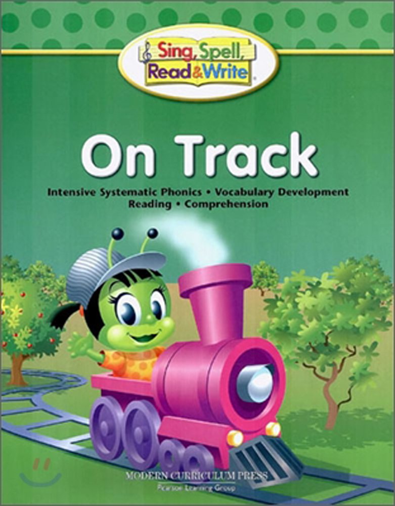 Sing, Spell, Read and Write on Track Student Edition '04c,Used