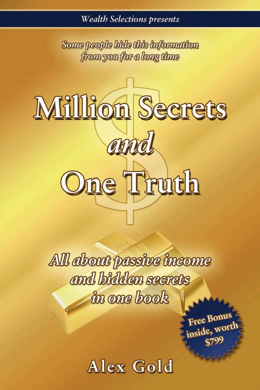 Million Secrets And One Truth,New