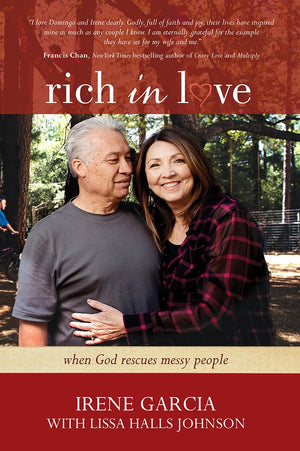 Rich in Love: When God Rescues Messy People,Used