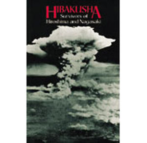 Hibakusha: Survivors of Hiroshima and Nagasaki,Used