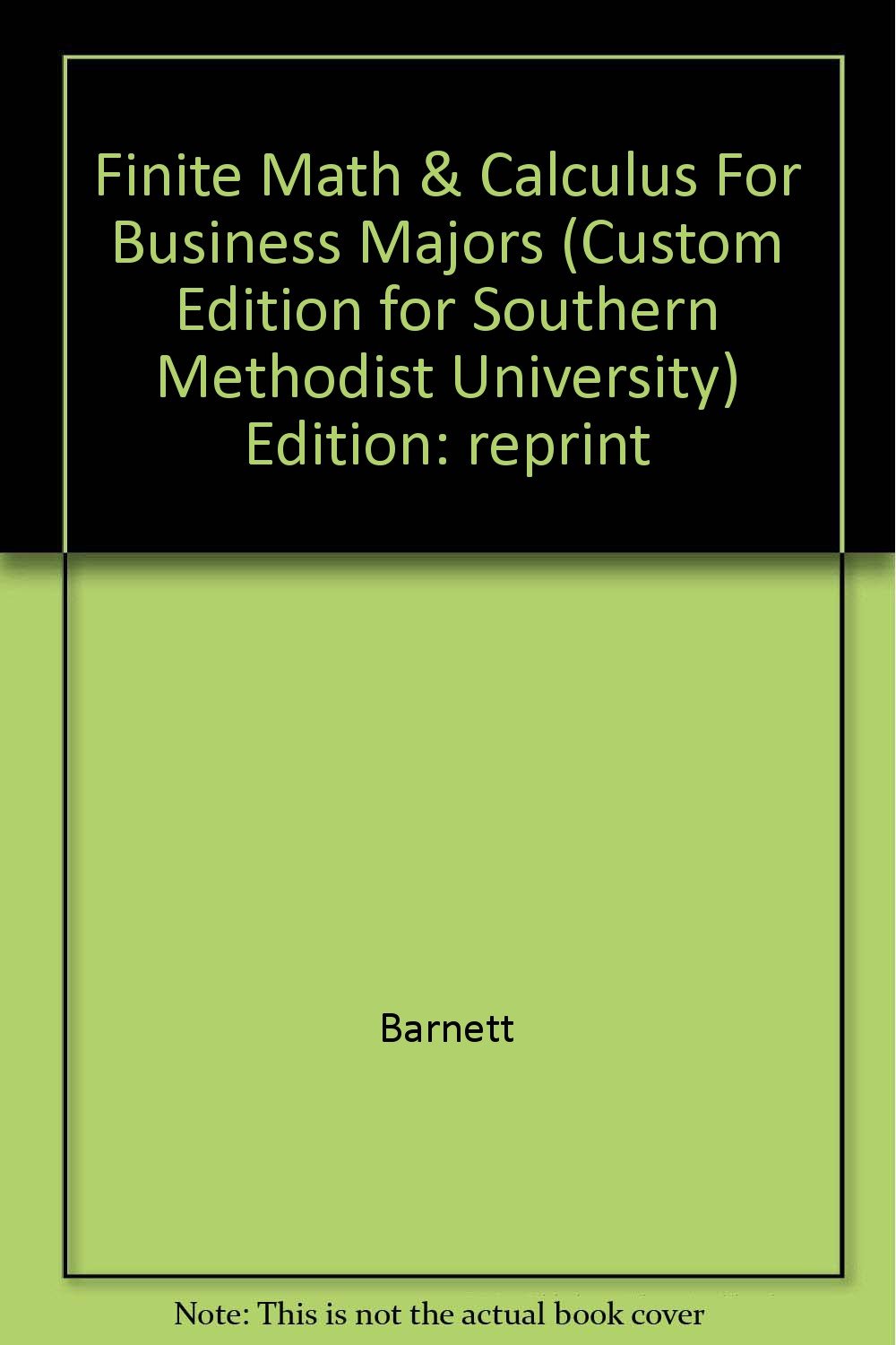 Title: FINITE MATH.F/BUS.MAJORS >CUST,Used