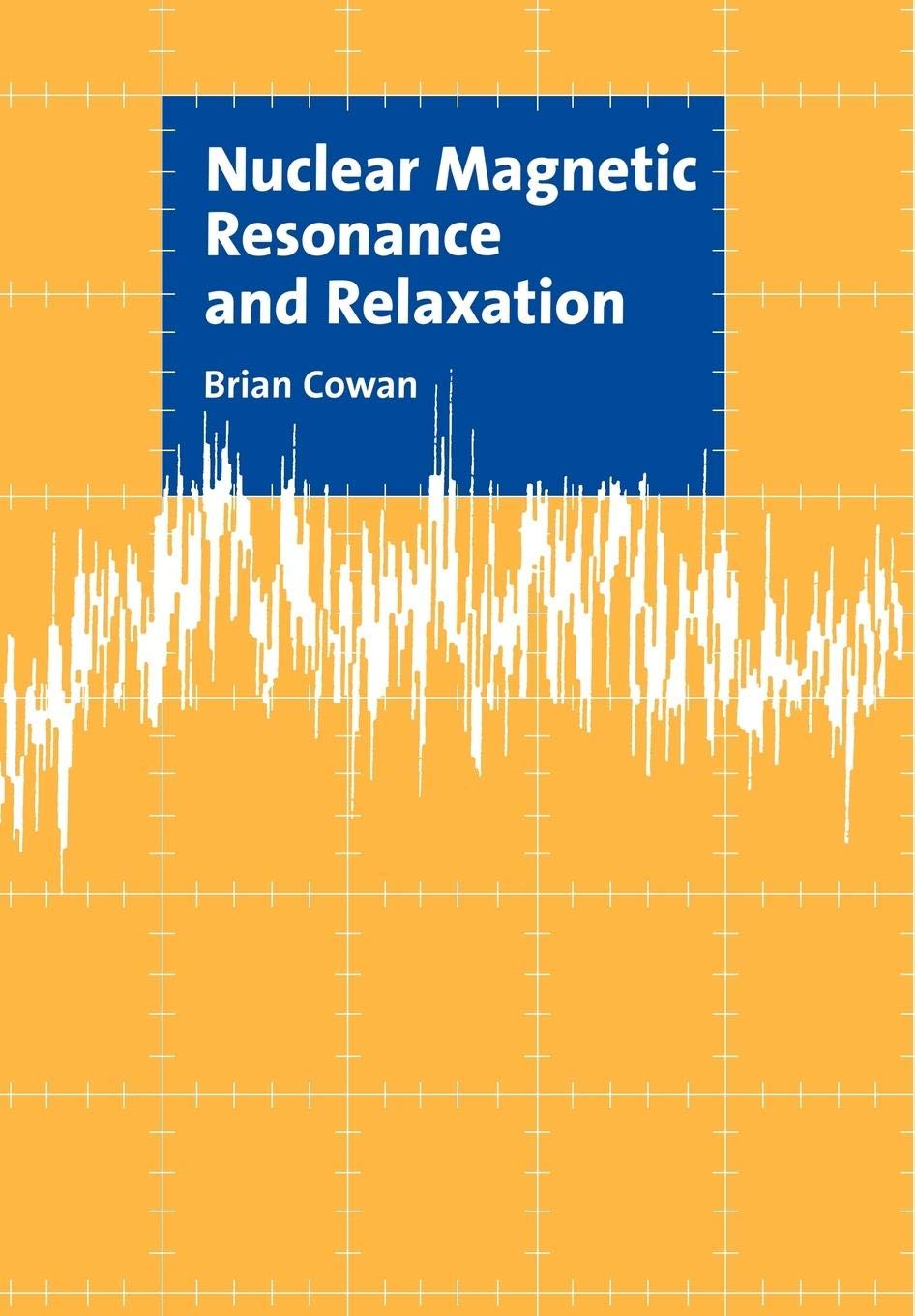 Nuclear Magnetic Resonance and Relaxation,Used