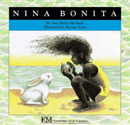 Nina Bonita: A Story (Children's Books from Around the World),Used