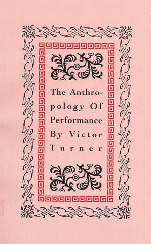 The Anthropology of Performance,Used
