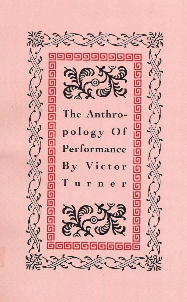 The Anthropology of Performance,Used