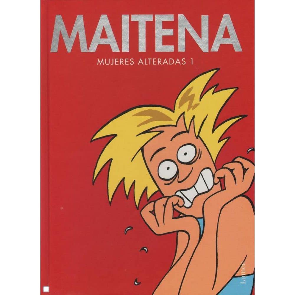 Mujeres alteradas 1 (Maitena) (Spanish Edition),Used