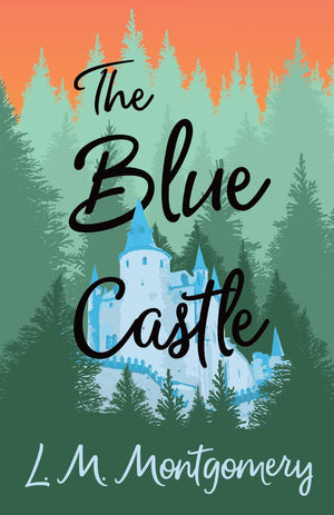 The Blue Castle,New