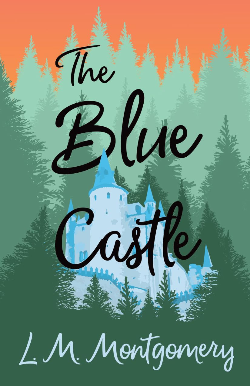 The Blue Castle,New