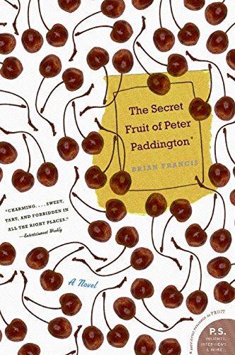 The Secret Fruit of Peter Paddington: A Novel,Used