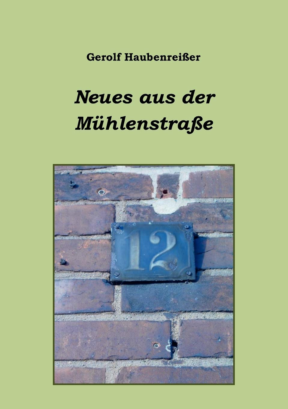 Neues aus der Mhlenstrae (German Edition),Used