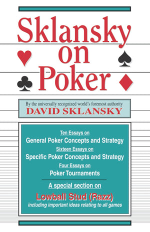 Sklansky On Poker (Sklansky Poker/Gambling Series),New