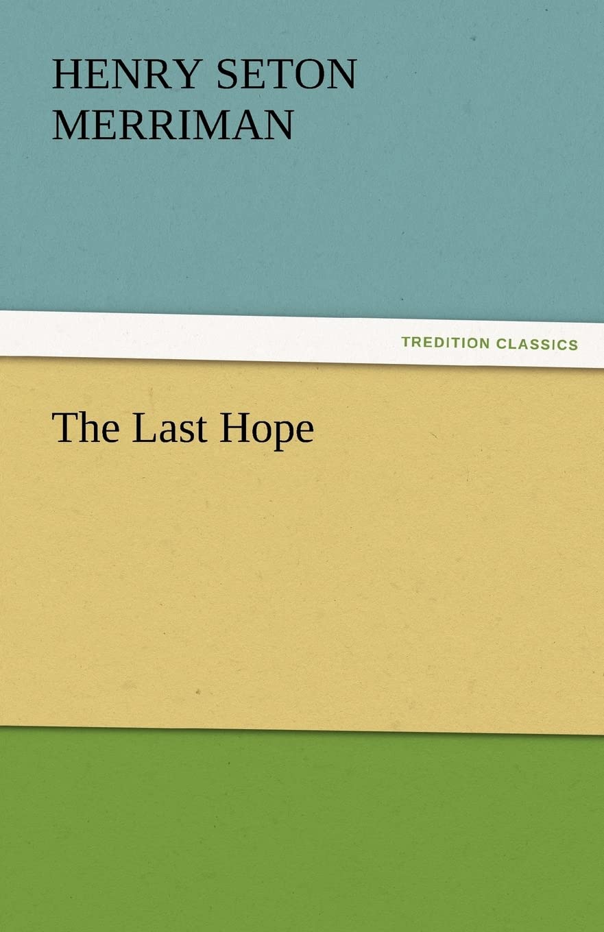 The Last Hope,Used