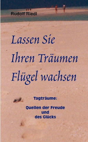 Lassen Sie Ihren Tr Umen FL Gel Wachsen (German Edition),Used