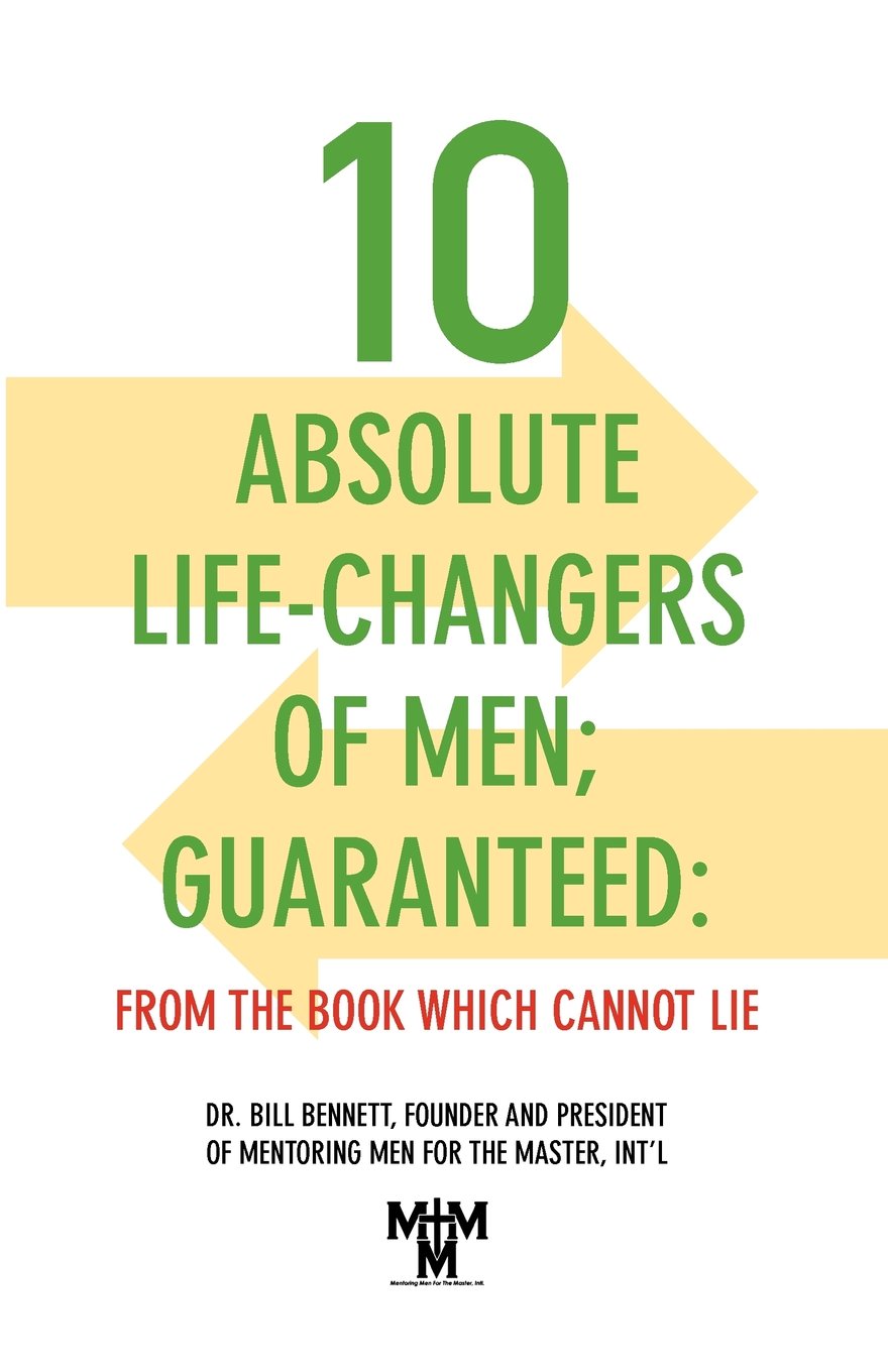 10 Absolute LifeChangers of Men; d: From the Book Which Cannot Lie,Used