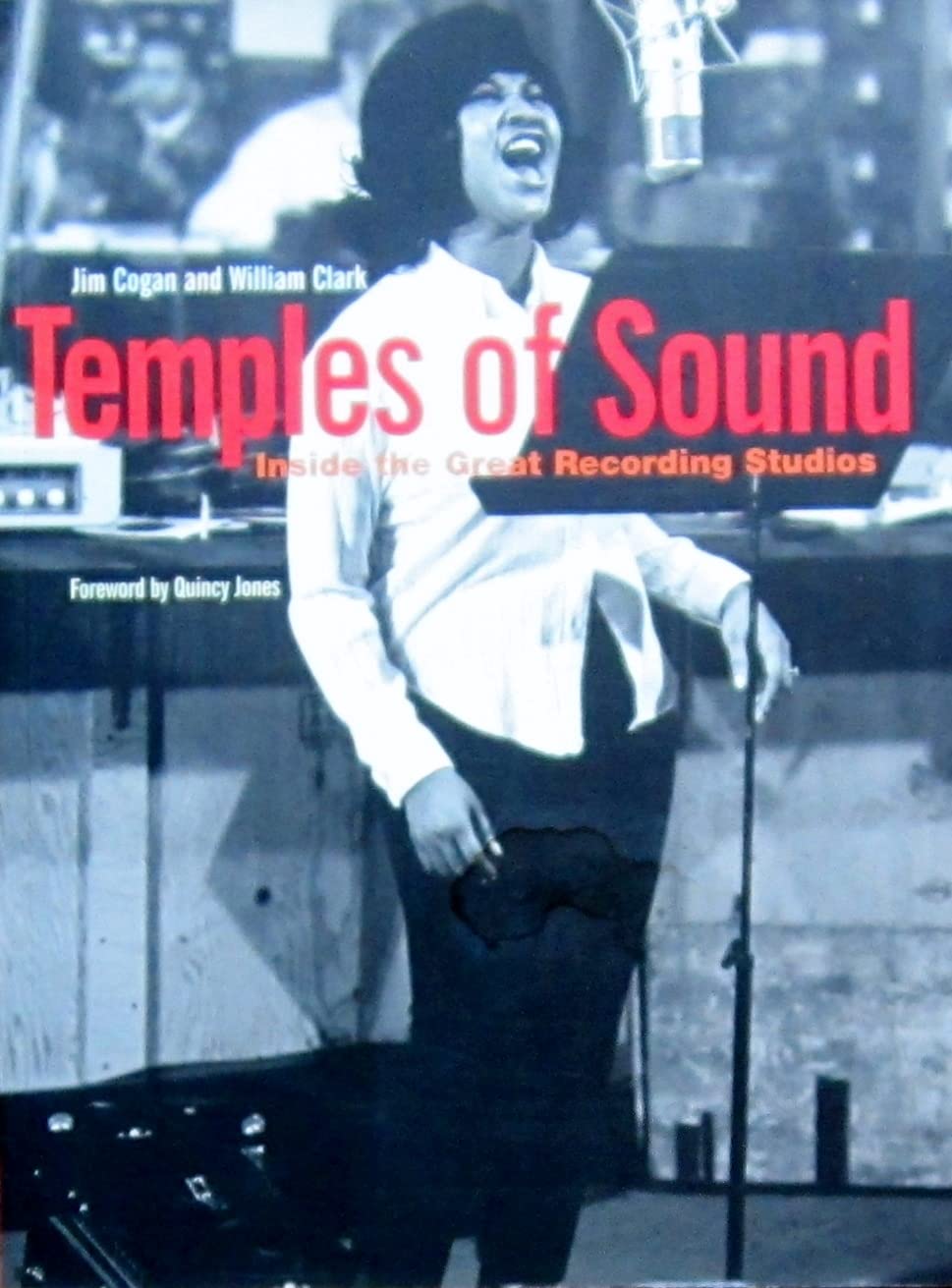 Temples Of Sound: Inside The Great Recording Studios,New