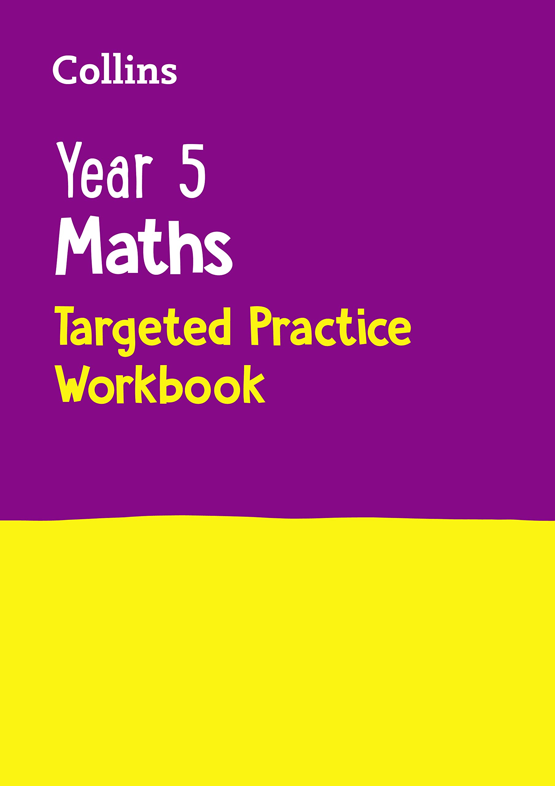 Year 5 Maths Targeted Practice Workbook (Collins KS2 SATs Revision and Practice),Used