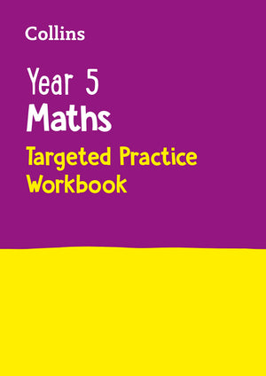 Year 5 Maths Targeted Practice Workbook (Collins KS2 SATs Revision and Practice),Used