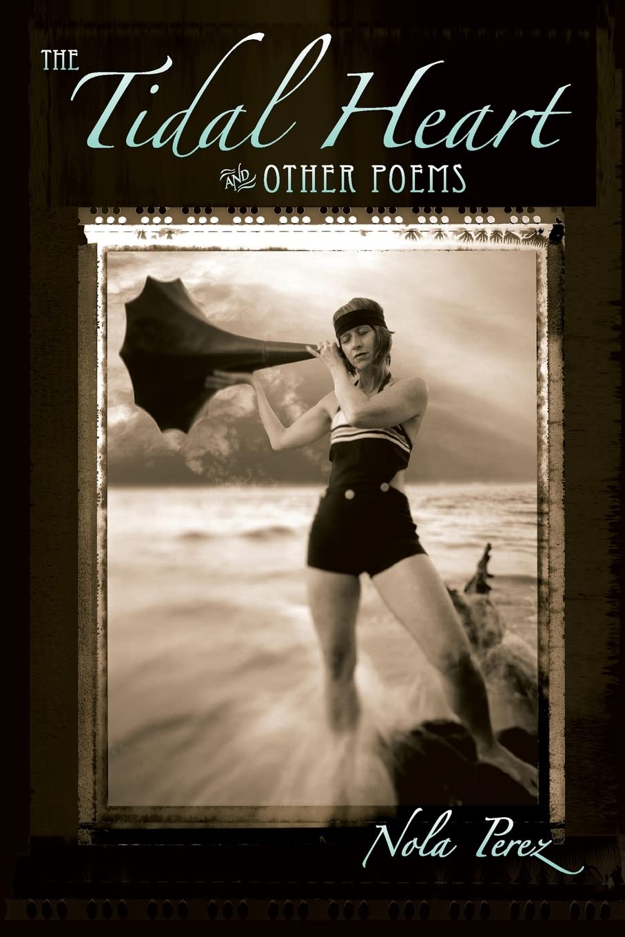 The Tidal Heart And Other Poems,Used