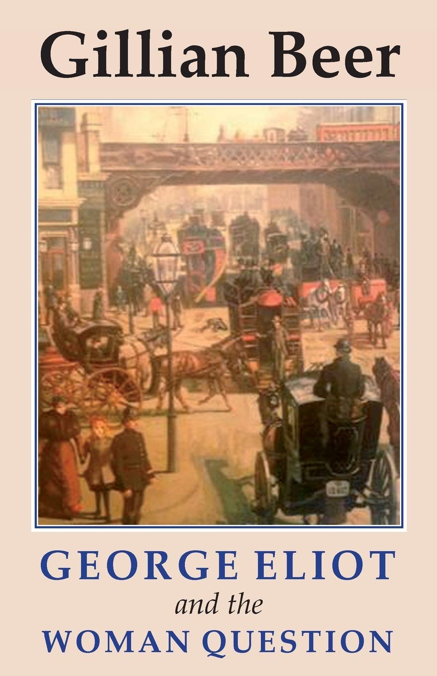 George Eliot and The Woman Question (Studies in Literature and Culture),Used