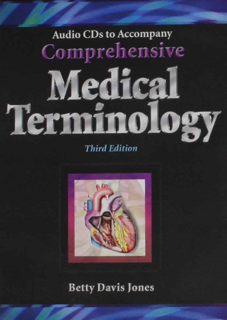 Audio Cdroms For Jones Comprehensive Medical Terminology, 3Rd