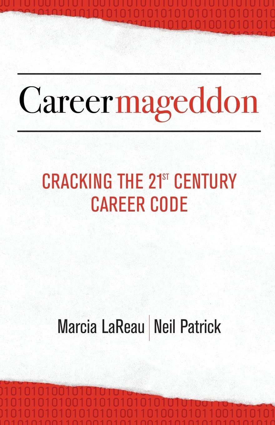 Careermageddon: Cracking the 21st Century Career Code,Used