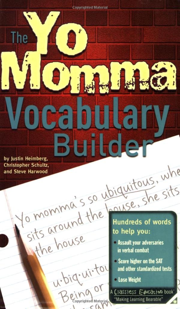 The Yo Momma Vocabulary Builder: Revised and Expanded Edition,Used