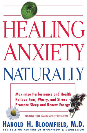 Healing Anxiety Naturally,Used